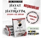 Dr. Rıza Nur'un HAYAT VE HATIRATIM isimli eseri 